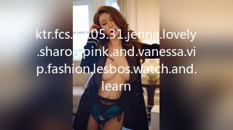 ktr.fcs.12.05.31.jenna.lovely.sharon.pink.and.vanessa.vip.fashion.lesbos.watch.and.learn