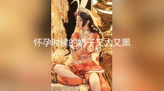 精品偷拍-高价网约颜值一流性感的兼职美女啪啪,偷拍全程直播给网友观看,见长得漂亮干完一次没让走又干一次!